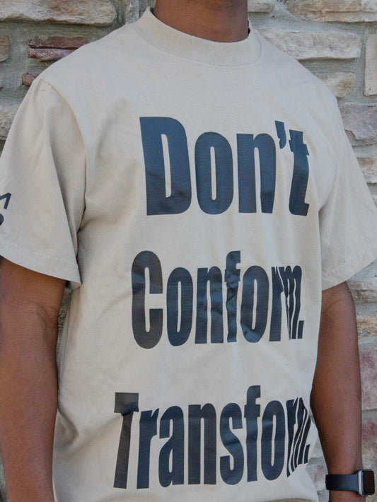 Oatmeal Don’t Conform. Transform. Tee